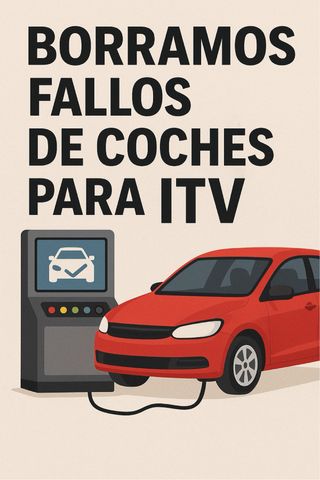 Borramos Fallos y Diagnosticamos tu Coche para ITV