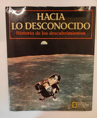 Hacia lo desconocido historia de los descubrimi...