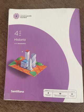 4ESO HISTORIA CONSTRUYENDO MUNDOS Santillana 