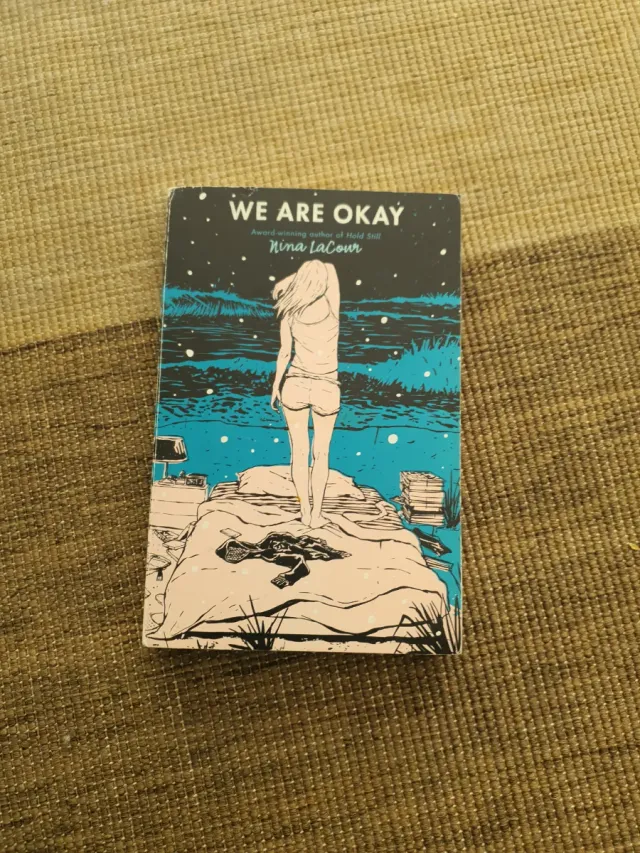 We Are Okay