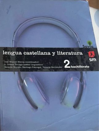 lengua castellana y literatura 2 bachillerato
