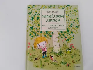 Perrexiltxoren lorategia liburuak