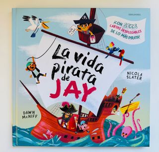 Libro ‘La Vida Pirata De Jay’