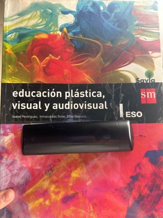 Educación plástica, visual y audiovisual I. ESO...