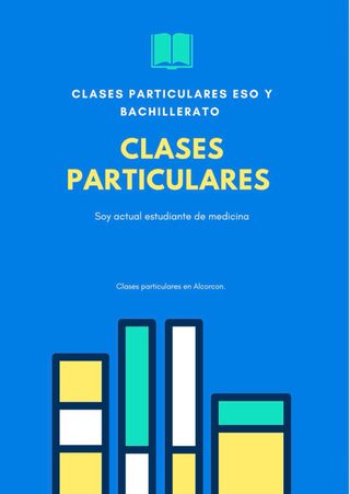 CLASES PARTICULARES ESO Y BACHILLERATO EN ALCORCON