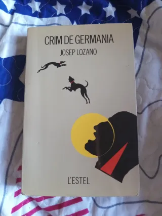 Crim de Germania (Tres i quatre. Lestel)