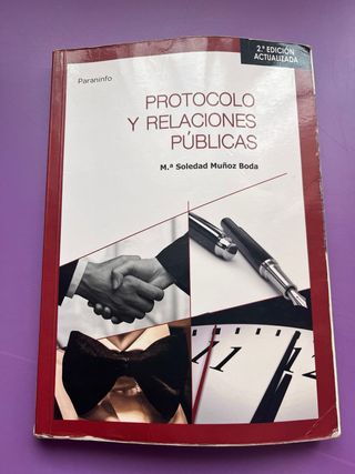 Protocolo y relaciones públicas 2.ª edición: Rú...