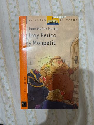 Fray Perico y Monpetit (Spanish Edition)