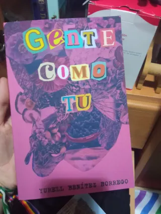 Libro gente como tu de yurell benitez