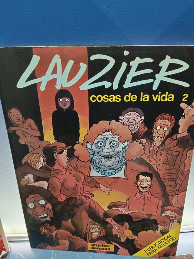 lote de comics , LAUZIER. COSAS DE LA VIDA -2-3-4-GRIJALBO 1981. + Las Sextraordinarias aventuras..