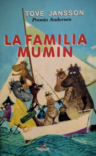 8 AÑOS-LA FAMILIA MUMIN- TOVE JANSSON-DELICIOSO