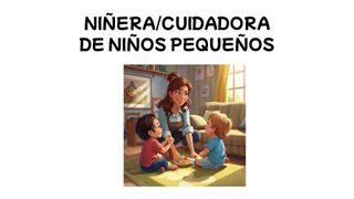NIÑERA/ cuidadora de niños/as pequeños en tgn