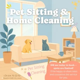 Pet Sitting & home cleaning