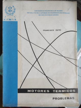 Libro Motores Térmicos - Francisco Payri. Problema