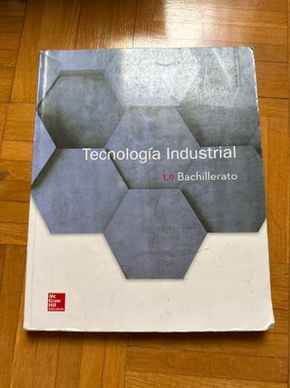 LA Tecnologia Industrial 1 Bachillerato. Libro ...