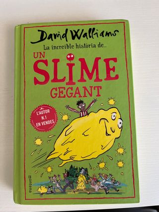 La increïble història de... - Un slime gegant