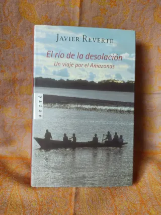 El río de la desolación, Un viaje por el Amazonas