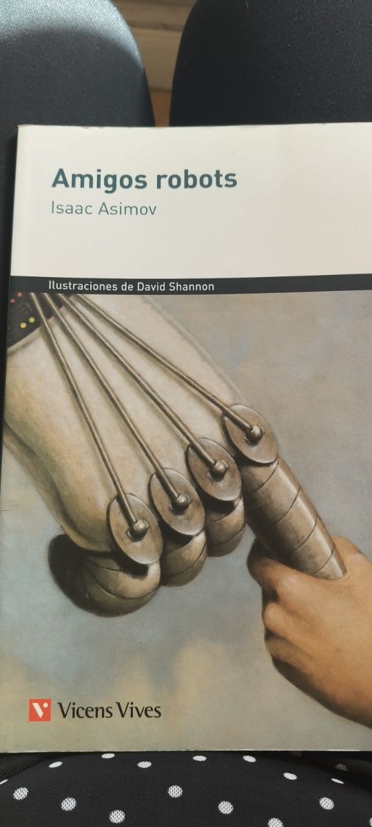 Amigos robots - Isaac Asimov