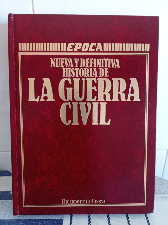 Nueva y definitiva historia de la guerra Civil 