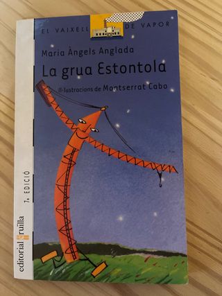 La grua Estontola (El Barco de Vapor Blanca) (C...