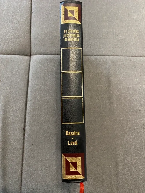 Os Grandes Julgamentos da História – Bazaine / Lav
