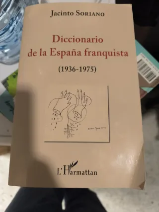 Diccionario de la España franquista (1936-1975)