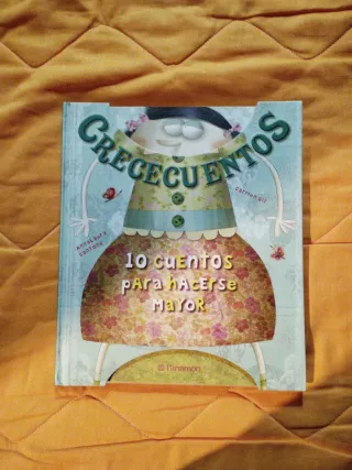 Crececuentos. 10 cuentos para hacerse mayor.