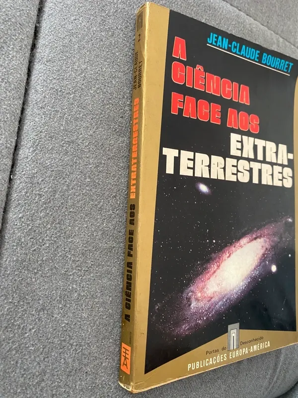A Ciência Face aos Extraterrestres - Livro