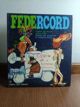 Federcord - Disegni per Amarcord di Fellini