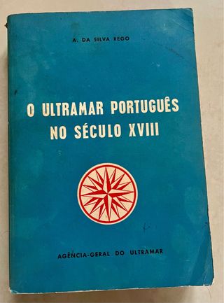 O Ultramar Português do Século XVIII (1700-1833)