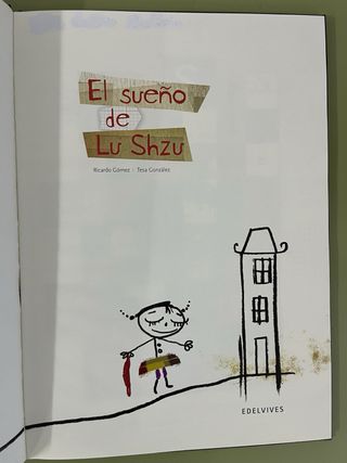 El sueño de Lu Shzu (Álbumes ilustrados) (Spani...