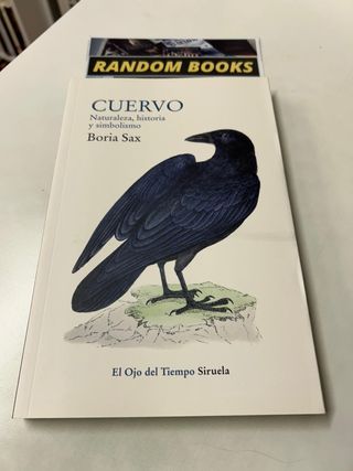 CUERVO. NATURALEZA, HISTORIA Y SIMBOLISMO. 