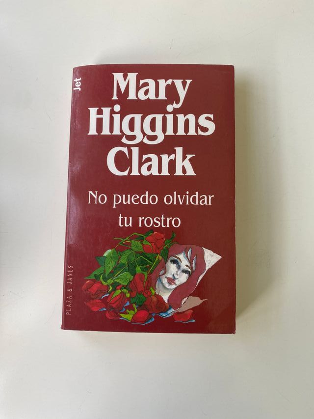 "No puedo olvidar tu rostro" Mary Higgins Clark