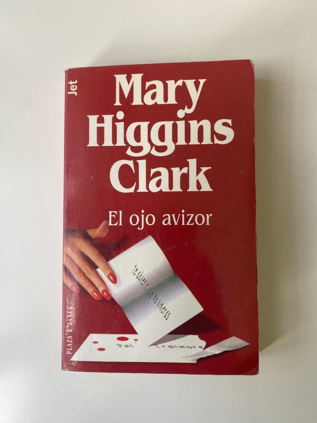"El ojo avizor" de Mary Higgins Clark