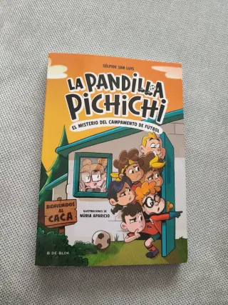 La Pandilla Pichichi 2 - El misterio del campam...