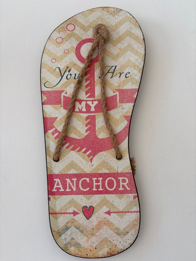 Chancla Decorativa You Are My Anchor