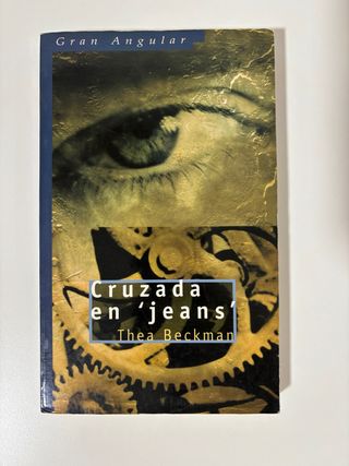 Libro Cruzada en "jeans" de Thea Beckman