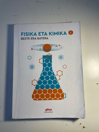 FISIKA ETA KIMIKA 1 Batxiller

