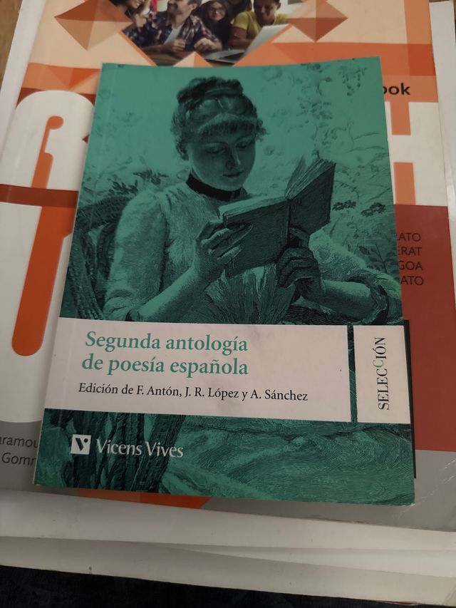 SEGUNDA ANTOLOGIA DE LA POESIA ESPAÑOLA