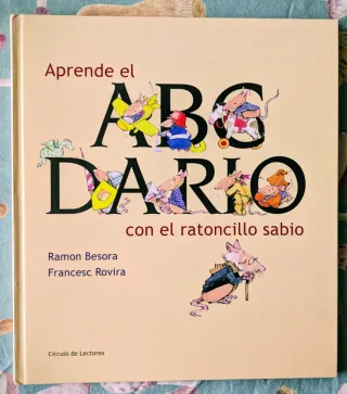 2 A 6Aprende el Abecedario con El Ratoncillo Sabio