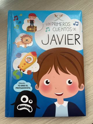 Los primeros cuentos de: JAVIER (Spanish Edition)
