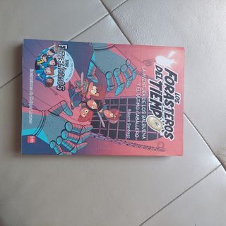 Los Forasteros del tiempo 2