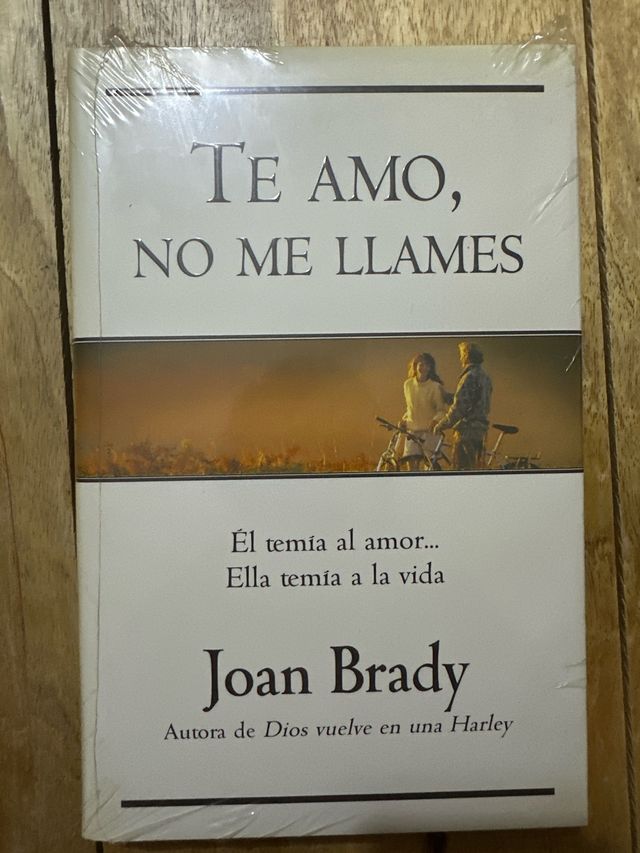 Te Amo, No Me Llames (Spanish Edition)