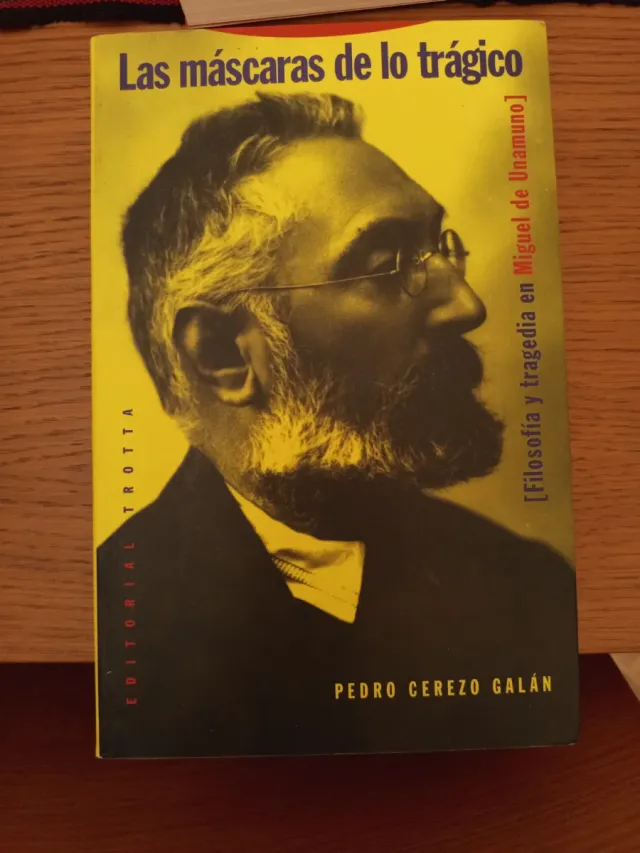 Unamuno Mascaras de Lo Tragico