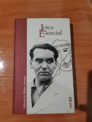 Lorca esencial (Spanish Edition)
