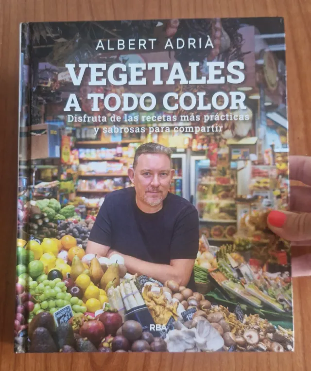 Libro Vegetales a todo color, de Albert Adrià