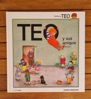 Libro infantil: Teo y sus amigos  - Violeta Denou