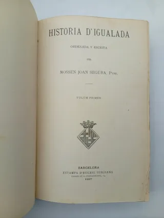 Libro antiguo Historia d'Igualada  1907