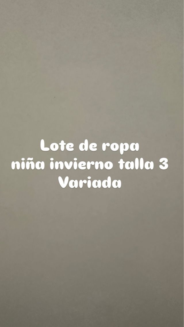 Lote ropa niña invierno talla 3
