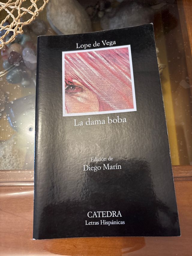 La Dama Boba (Catedra Letras Hispanicas) (Spani...